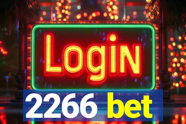 2266 bet